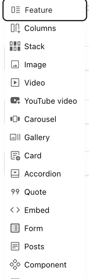 The page editor block menu with choices including Feature, Image, Quote, Form and Posts