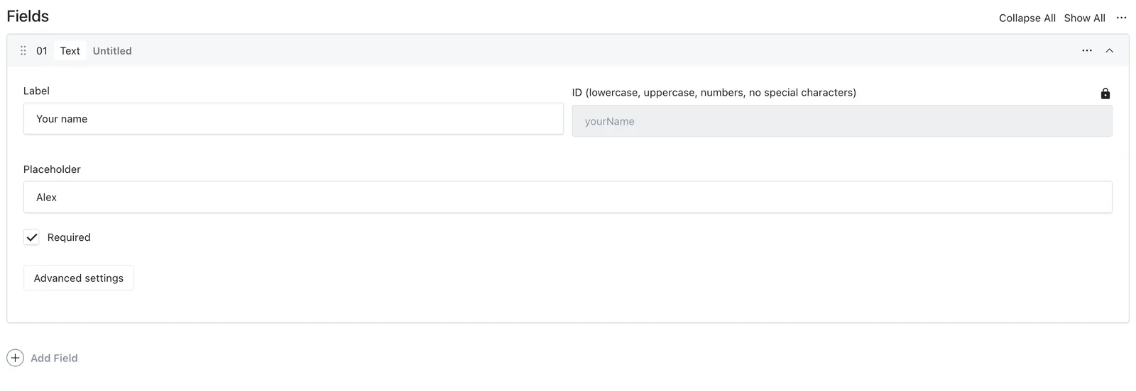 Text field with Your name label, a placeholder and Required checked