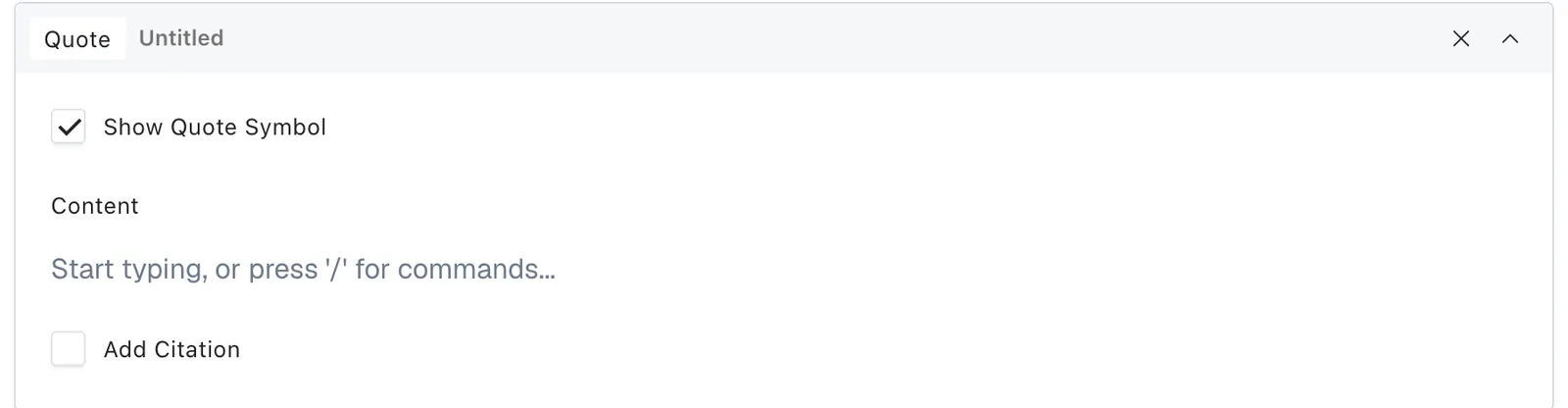 A Quote block with Show Quote Symbol and Add Citation settings